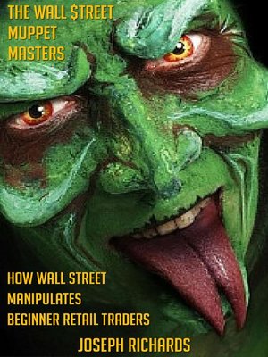 cover image of The Wall $treet Muppet Masters